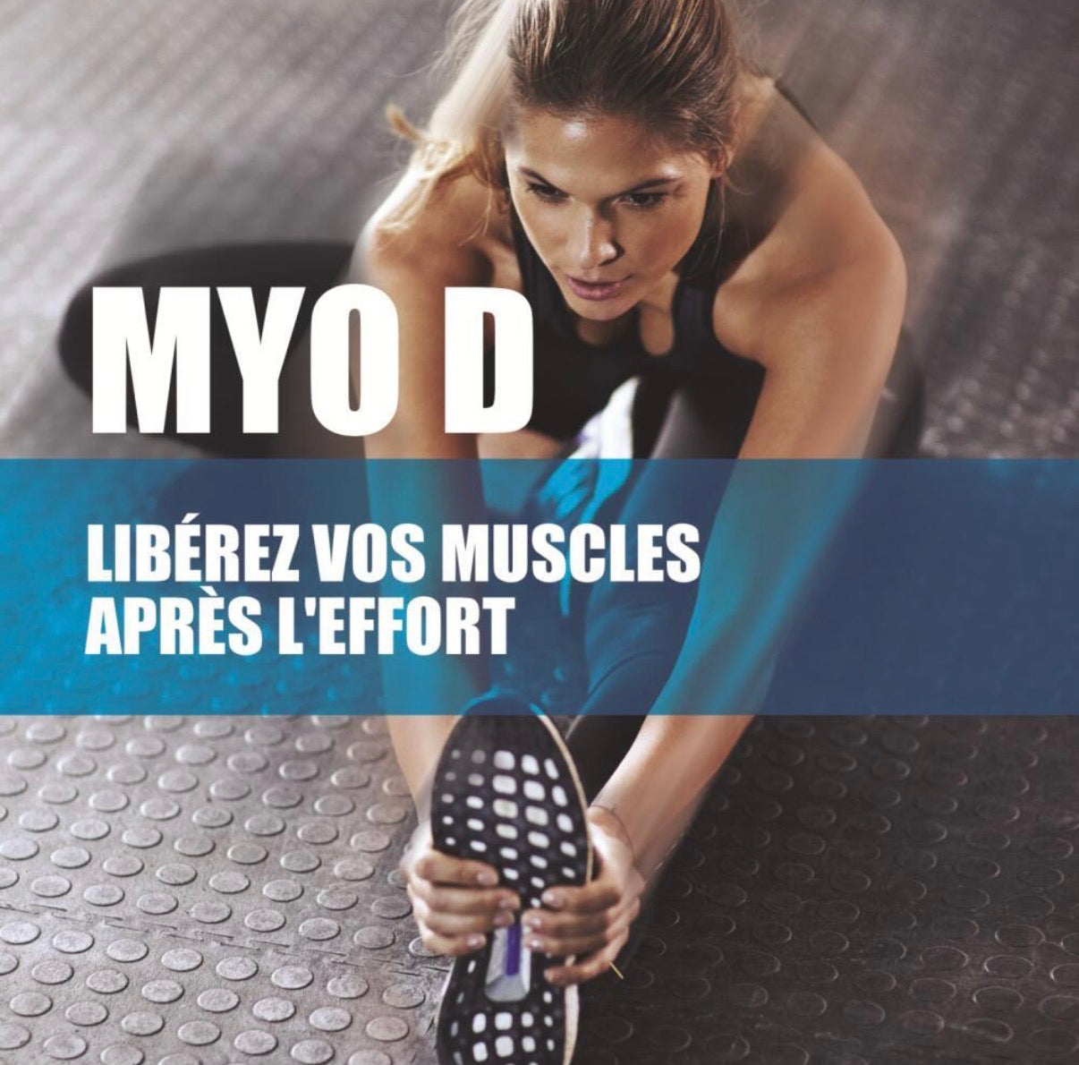 Myo D - Décontraction musculaire